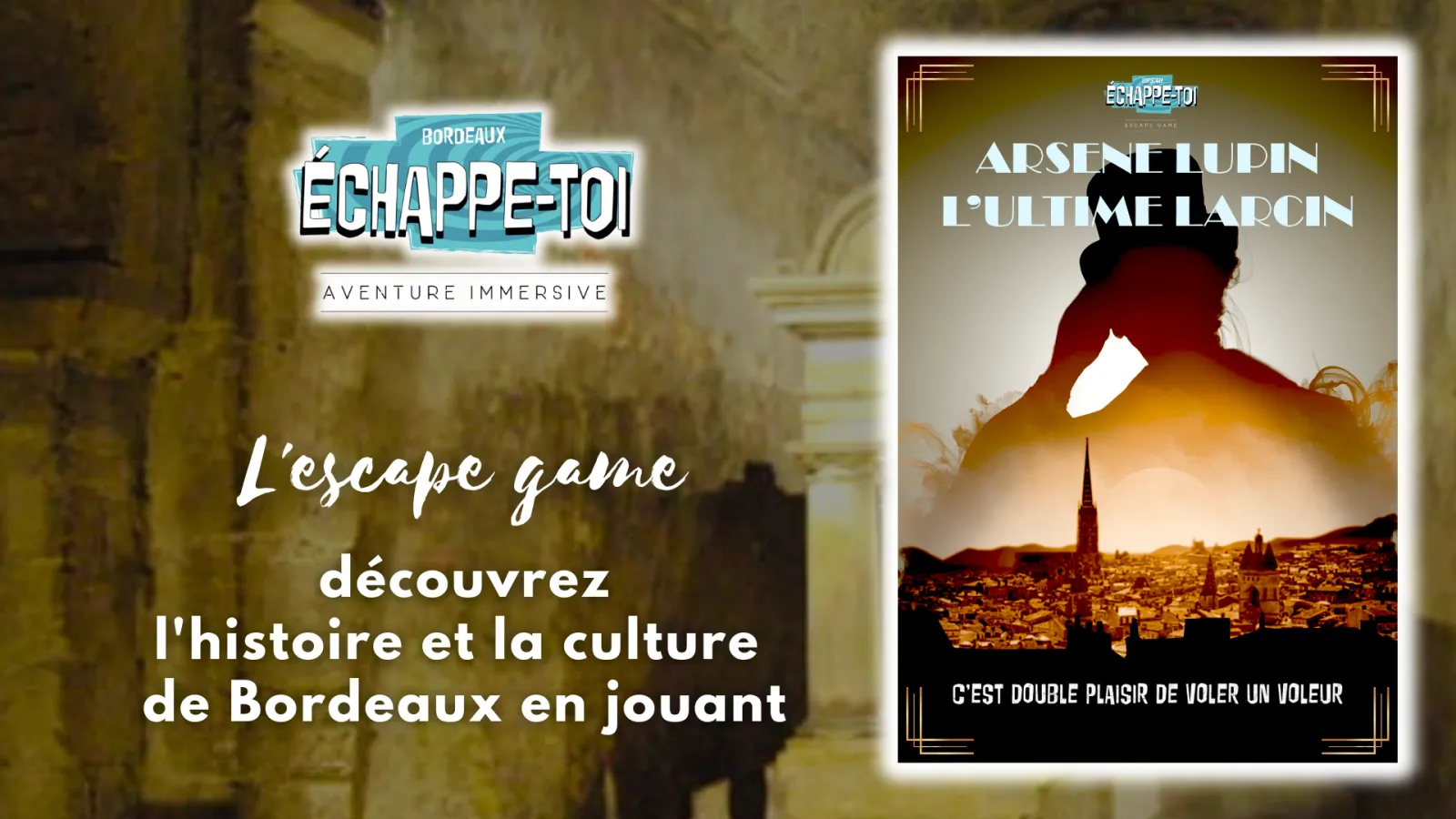 ECHAPPE-TOI BORDEAUX,Bordeaux,33000,Nouvelle-Aquitaine,France